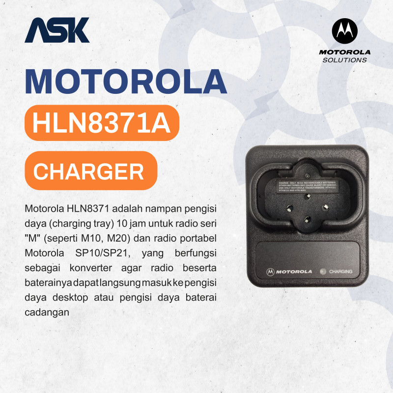 Charger Handy Talky HLN8371A MOTOROLA / Chg HT HLN 8371A MOTOROLA